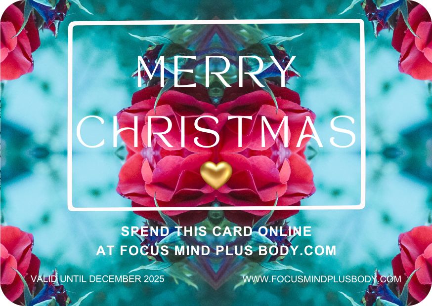 2025 CHRISTMAS GIFT CARD - ROSES by FOCUS mind plus body