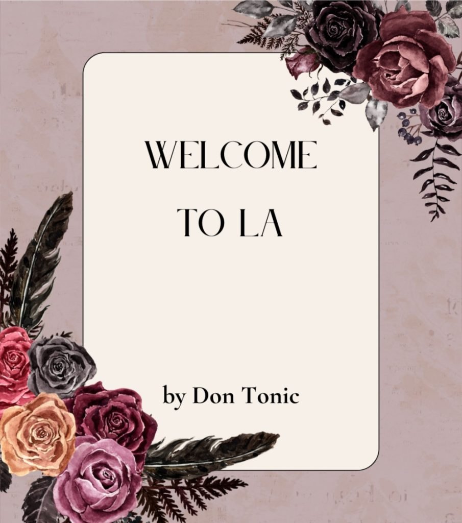Welcome To La by Don Tonic. FOCUS mind plus body SWOONERS. Cristina Calero