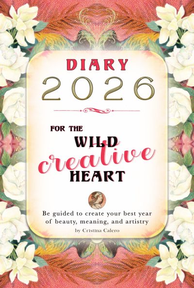 Cover of the 2026 DIARY for the wild creative heart by Cristina Calero
